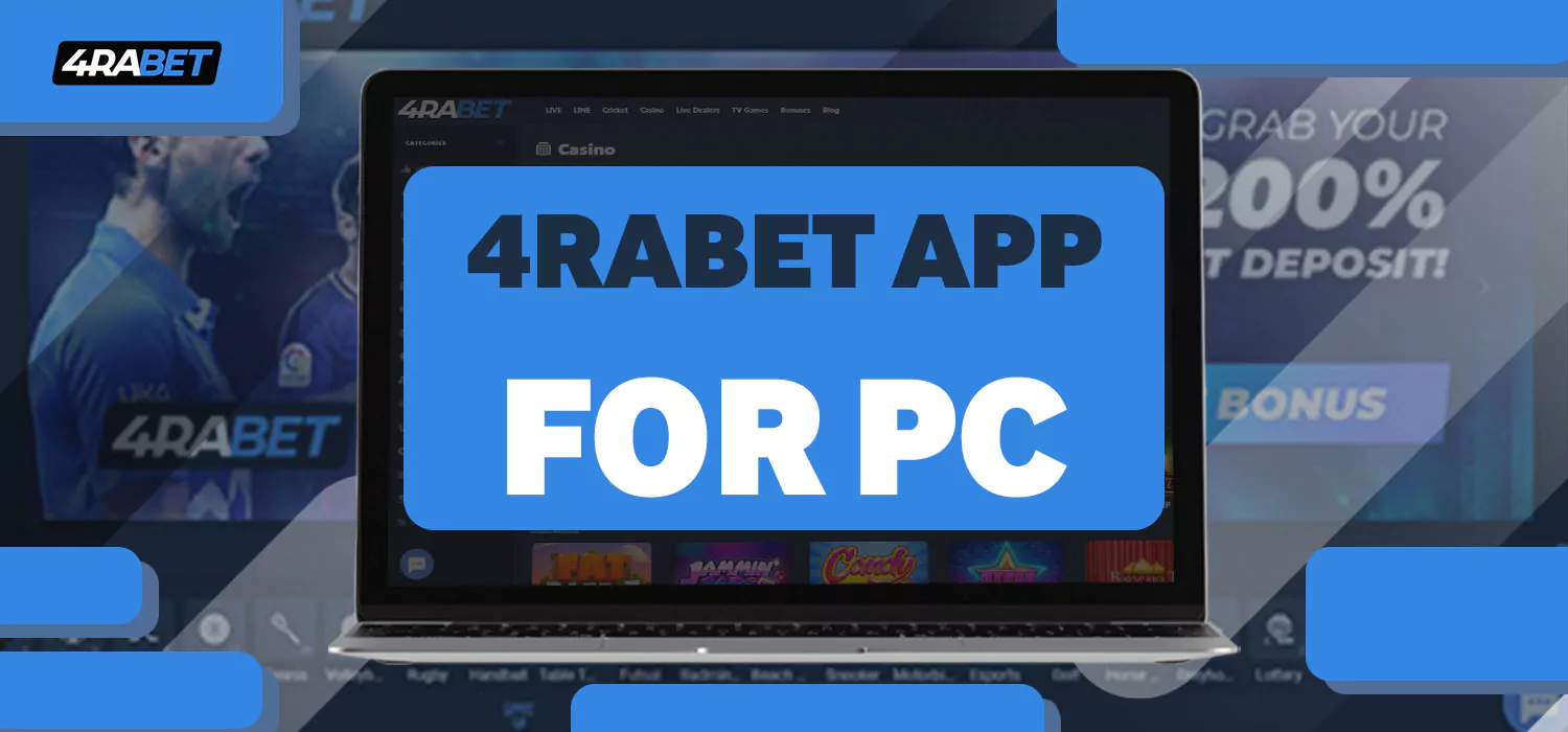 4rabet app for PC