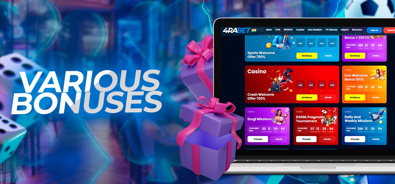 Various bonuses and promotions